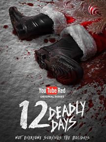 12 Deadly Days Saison 1