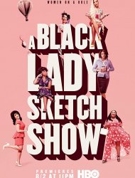 A Black Lady Sketch Show Streaming VF VOSTFR