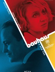 Bauhaus - Un temps nouveau French Stream