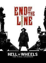 Hell On Wheels : l'Enfer de l'Ouest French Stream