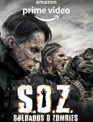 S.O.Z. Soldiers or Zombies French Stream