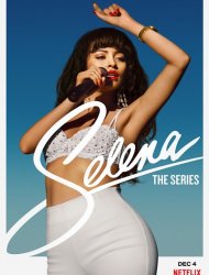 Selena : la série French Stream