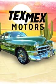 Tex Mex Motors French Stream