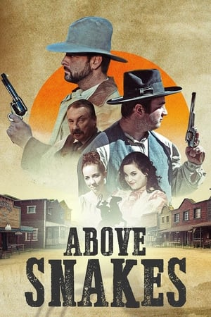 Above Snakes Streaming VF VOSTFR