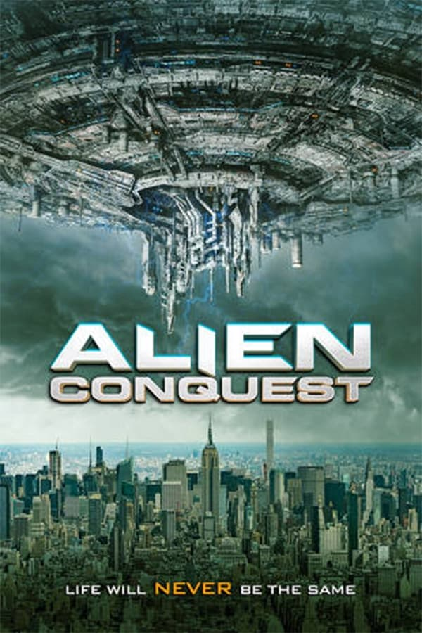 Alien Conquest Streaming VF VOSTFR