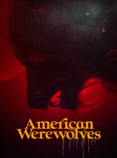 American Werewolves Streaming VF VOSTFR