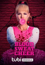 Blood, Sweat and Cheer Streaming VF VOSTFR
