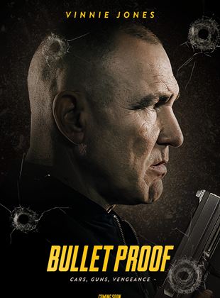 Bullet Proof Streaming VF VOSTFR