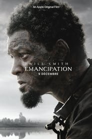 Emancipation Streaming VF VOSTFR