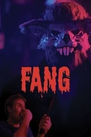 Fang Streaming VF VOSTFR