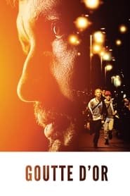 Goutte d’Or Streaming VF VOSTFR