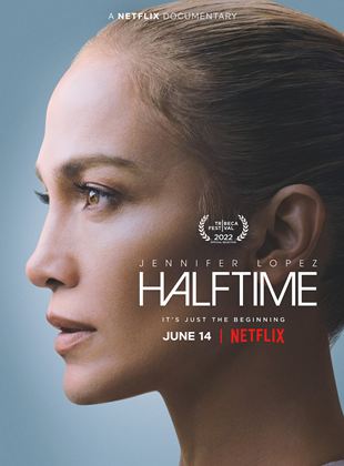Jennifer Lopez : Halftime Streaming VF VOSTFR