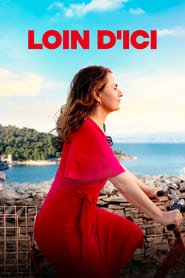 Loin d'ici Streaming VF VOSTFR