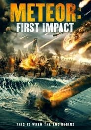 Meteor: First Impact Streaming VF VOSTFR