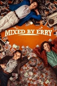 Mixed by Erry Streaming VF VOSTFR