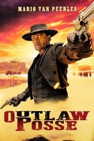 Outlaw Posse Streaming VF VOSTFR