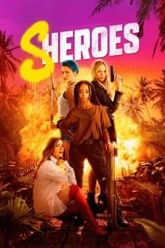 Sheroes Streaming VF VOSTFR
