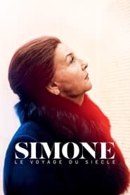 Simone, le voyage du siècle Streaming VF VOSTFR