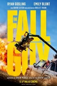 The Fall Guy Streaming VF VOSTFR