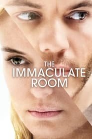 The Immaculate Room Streaming VF VOSTFR