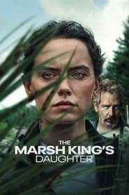 The Marsh King's Daughter Streaming VF VOSTFR