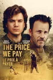 The Price We Pay Streaming VF VOSTFR