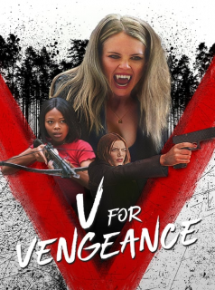 V for Vengeance Streaming VF VOSTFR