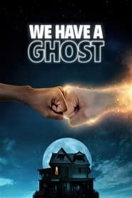 We Have a Ghost Streaming VF VOSTFR