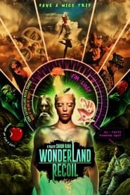 Wonderland Recoil Streaming VF VOSTFR